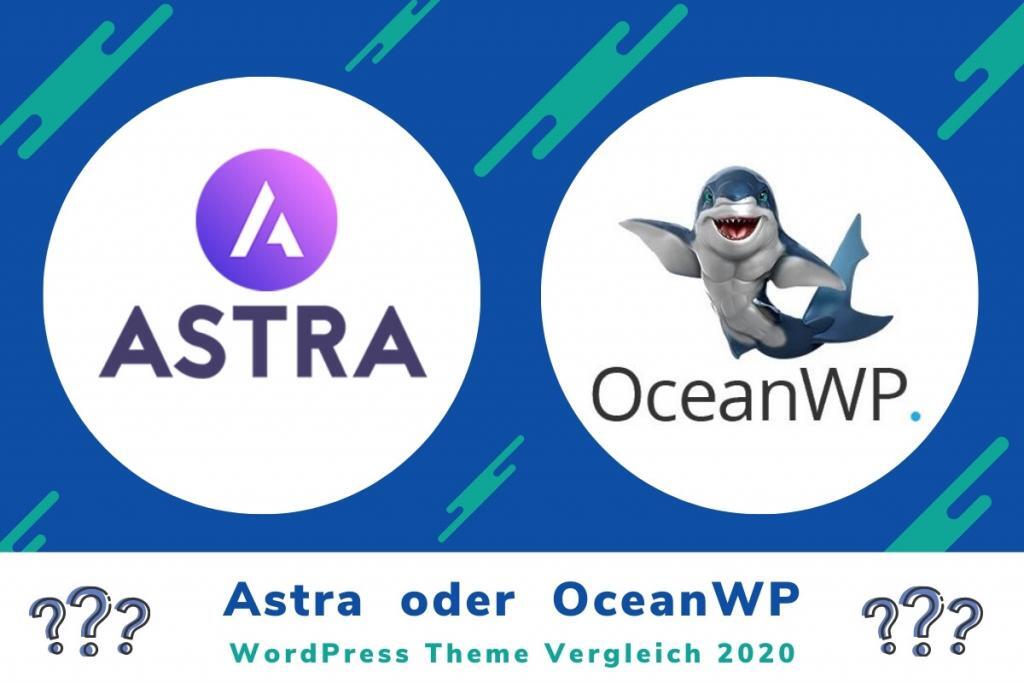 WordPress Themes: Astra oder OceanWP